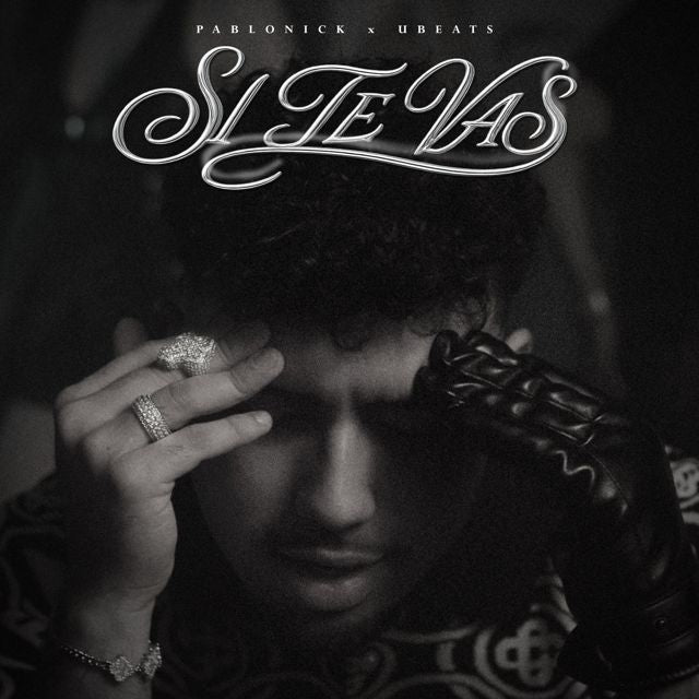 Pablonick - 'Si te vas (feat. Ubeats)' [Ringtone]