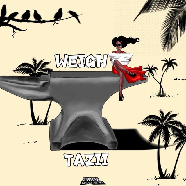 TAZII - 'WEIGH' [Ringtone]