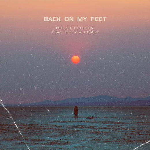 The Colleagues - 'Back On My Feet (feat. Rittz & Gomey)' [Ringtone]