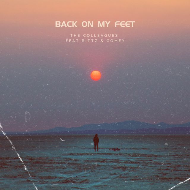 The Colleagues - 'Back On My Feet (feat. Rittz & Gomey)' [Ringtone]