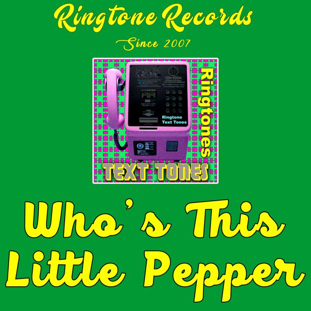 RR Collective - 'Who's This Little Pepper (Beeps and Bells)' [Ringtone]