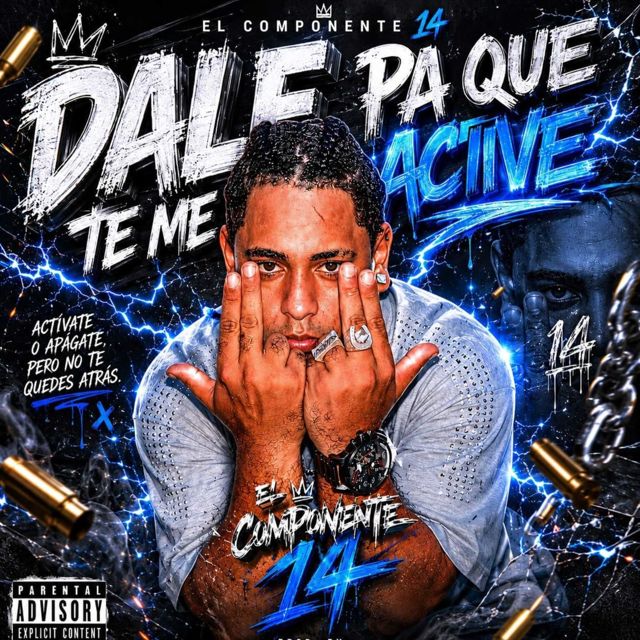 El componente 14 - 'Dale Pa Que Te Me Active' [Ringtone]