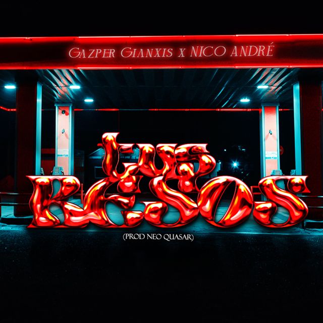 Gazper Gianxis - 'Tus Besos (feat. NICO ANDRÉ)' [Ringtone]