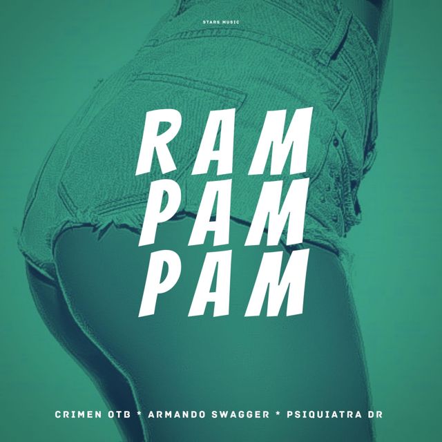 Psiquiatra Dr - 'Ram Pam Pam (feat. Armando Swagger & Crimen OTB)' [Ringtone]