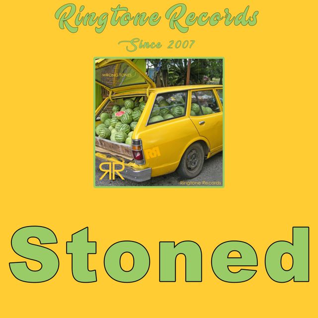 420 Weed Smoking Stoner - 'Stoned (I'm So Stoned)' [Ringtone]