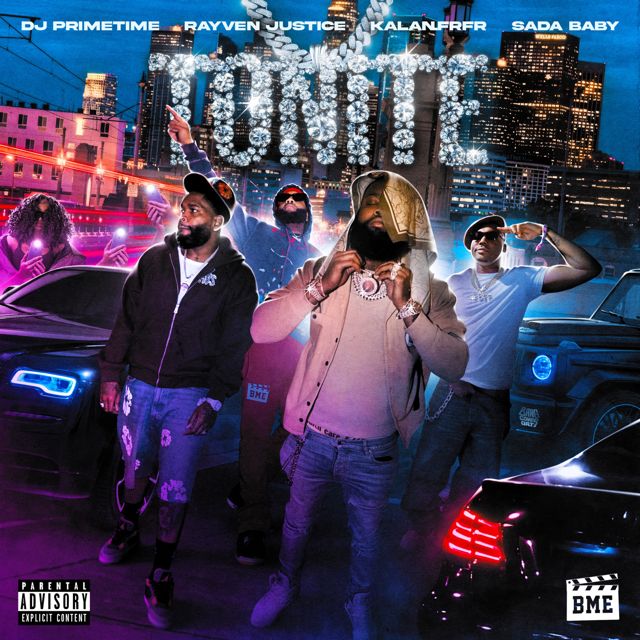 Dj Primetime - 'TONITE (feat. Kalan.FrFr & Sada Baby) (feat. Rayven Justice, Kalan.Frfr, Sada Baby)' [Ringtone]
