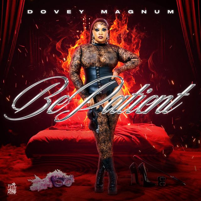 Dovey Magnum - 'Be Patient (INSTRUMENTAL) (feat. Nigel Angus)' [Ringtone]
