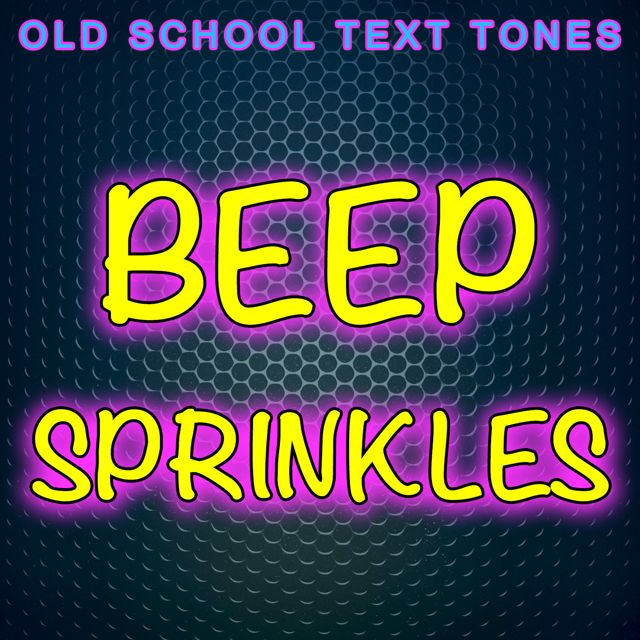 Old School Text Tones - 'Beep Sprinkles (Text Tone)' [Ringtone]