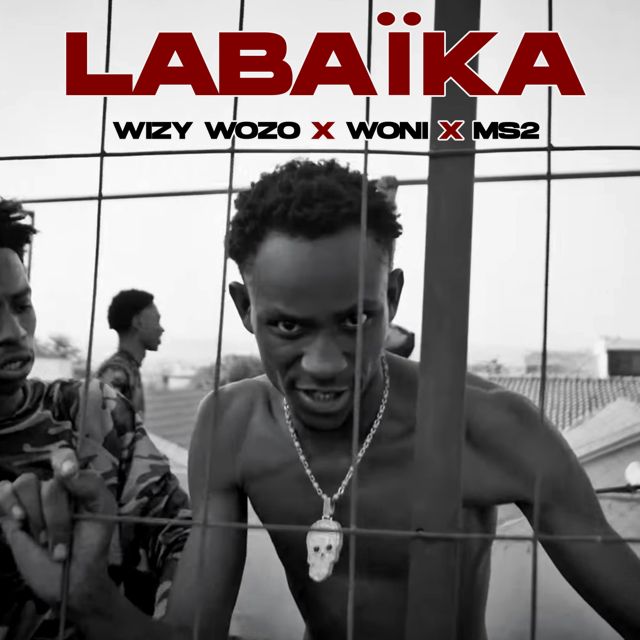 Wizy Wozo - 'Labaïka (feat. Woni & MS2)' [Ringtone]