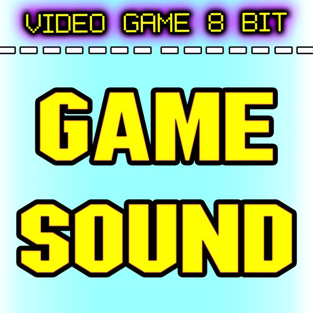 Video Game 8 Bit - 'Game Sound' [Ringtone]
