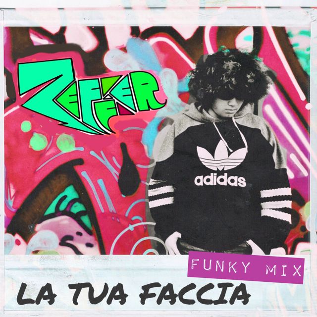 Zeffer - 'La tua faccia (Funky Mix)' [Ringtone]