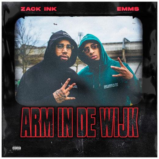 Zack Ink - 'Arm In De Wijk (feat. Emms)' [Ringtone]