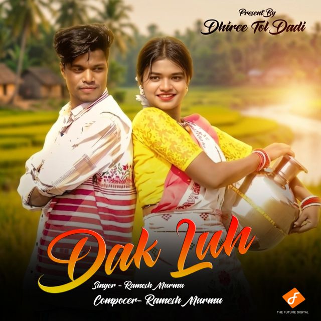 Ramesh Murmu - 'Dak Luh' [Ringtone]