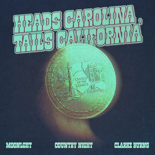 MOONLGHT - 'Heads Carolina, Tails California (feat. Country Night & Clarke Burns)' [Ringtone]