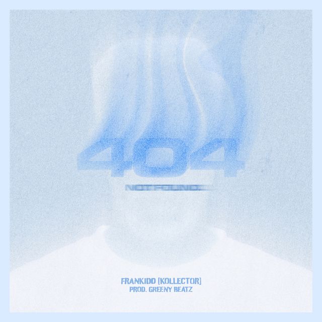 Frankidd - '404' [Ringtone]