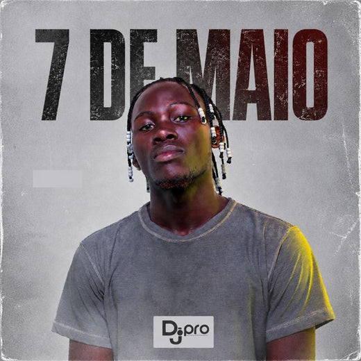 Dj Pro - '7 de Maio' [Ringtone]