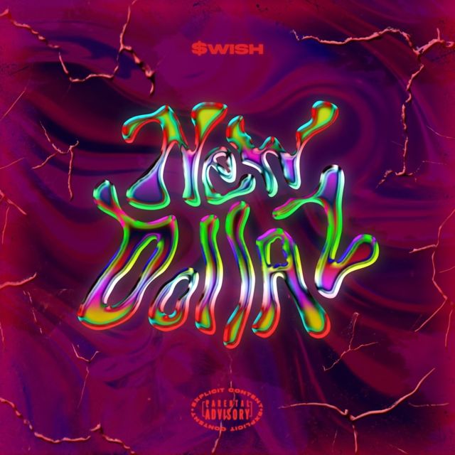 $Wish - 'New Dollaz' [Ringtone]