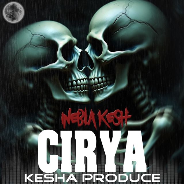 Kesha Produce - 'CIRYA (feat. Inebla kesh)' [Ringtone]