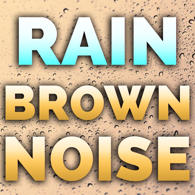 Pink Noise White Noise - 'Rain Brown Noise (10 Minutes) (feat. White Noise & Nature Sound Meditations)' [Ringtone]