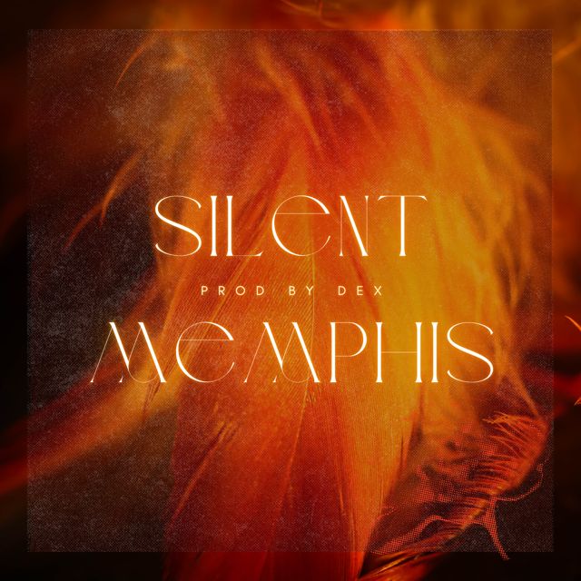 Dex - 'Silent Memphis' [Ringtone]