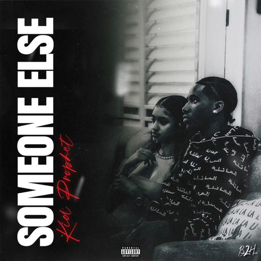 Kid Prophet - 'Someone Else' [Ringtone]