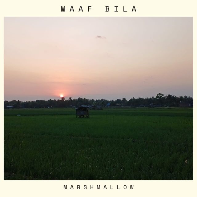 Marshmallow - 'Maaf Bila' [Ringtone]