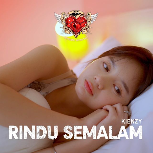 Kienzy - 'Rindu Semalam (REMIX) (feat. Yogi RPH)' [Ringtone]