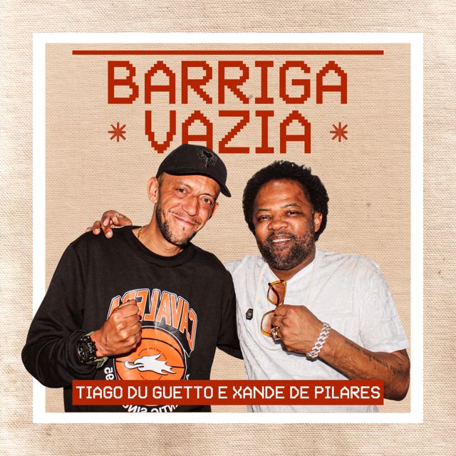 Tiago Du Guetto - 'Barriga Vazia (feat. Xande de Pilares)' [Ringtone]