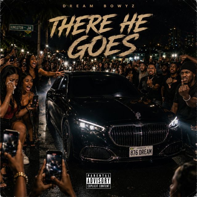 Dream Bowyz - 'There He Goes' [Ringtone]