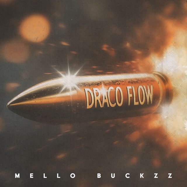 Mello Buckzz - 'Draco Flow' [Ringtone]