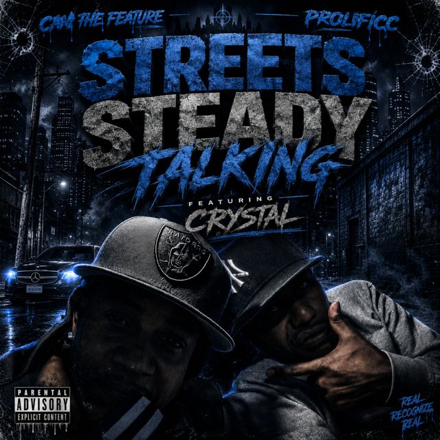 Cam The Feature - 'Streets Steady Talkin (feat. Prolificc & Crystal)' [Ringtone]