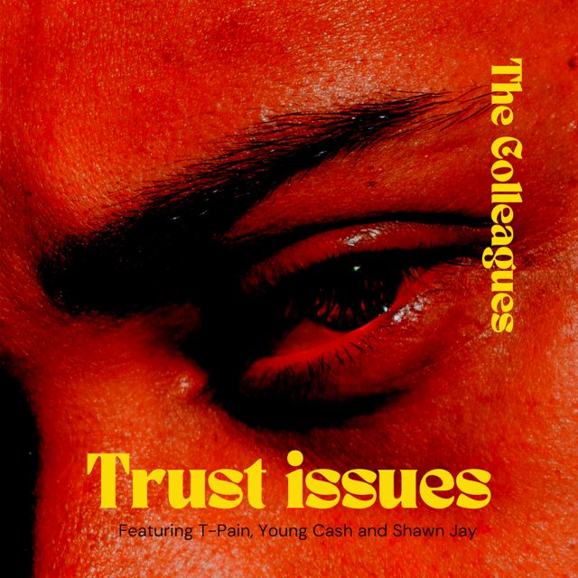 The Colleagues - 'Trust Issues' [Ringtone]