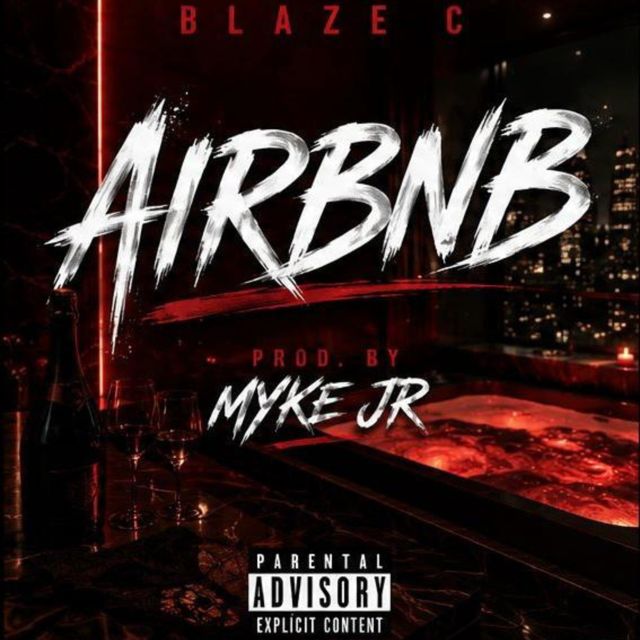 Blaze C - 'AIRBNB' [Ringtone]
