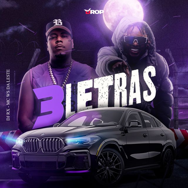 DJ RX - '3 Letras (feat. Mc Ws da leste)' [Ringtone]