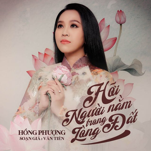 Hồng Phượng - 'Hỡi Người Nằm Trong Lòng Đất' [Ringtone]