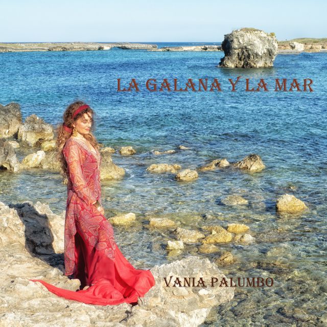 Vania Palumbo - 'La Galana Y La Mar' [Ringtone]