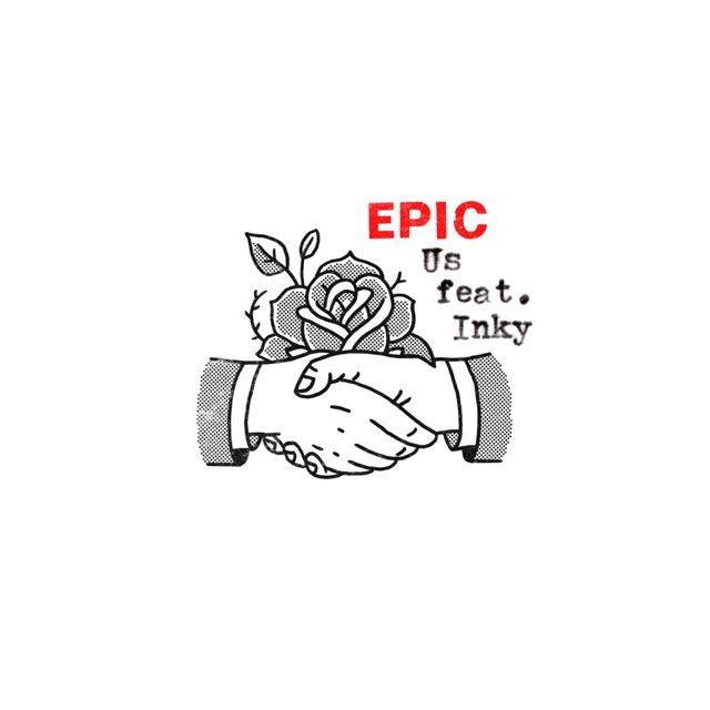 Epic - 'Us (feat. Inky & Infinite P aka I.Peezy)' [Ringtone]