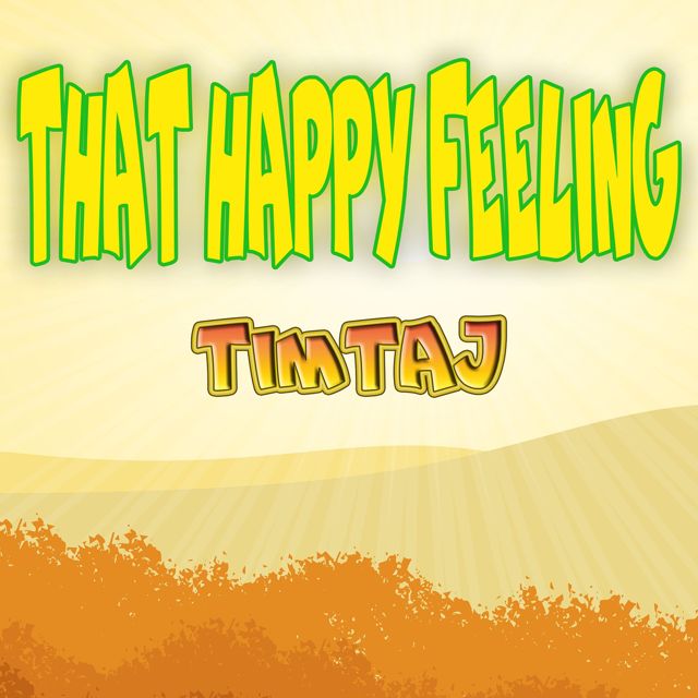 TimTaj - 'That Happy Feeling' [Ringtone]