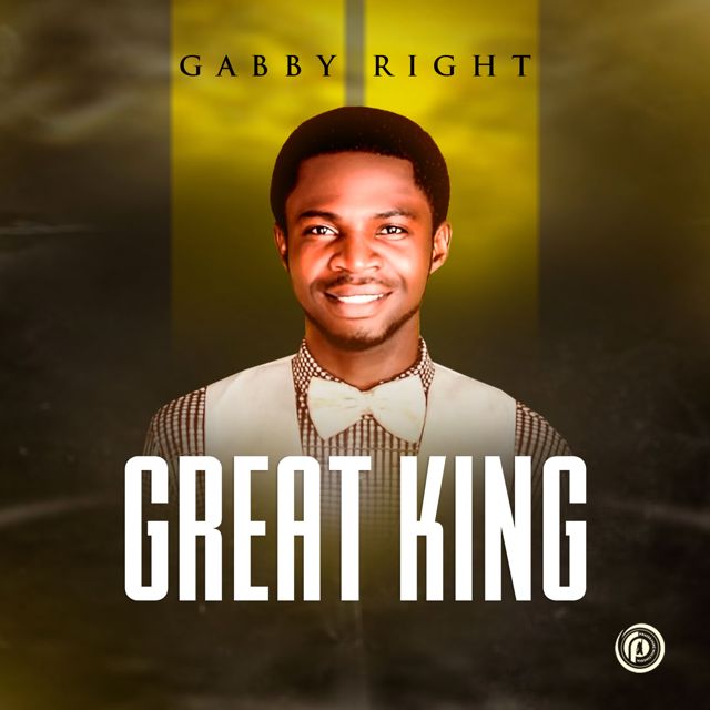 Gabby Right - 'Great King' [Ringtone]