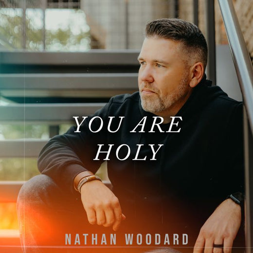 Nathan Woodard - 'You Are Holy' [Ringtone]