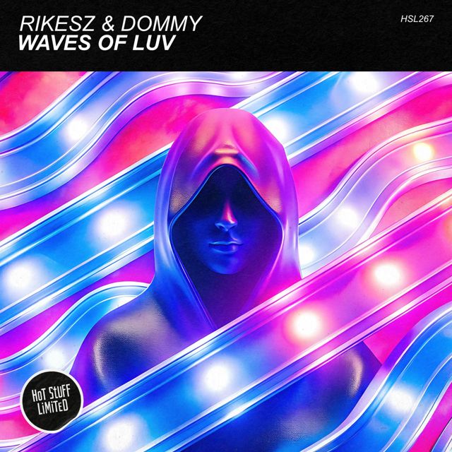 Rikesz - 'Waves of Luv (feat. Dommy (HU))' [Ringtone]