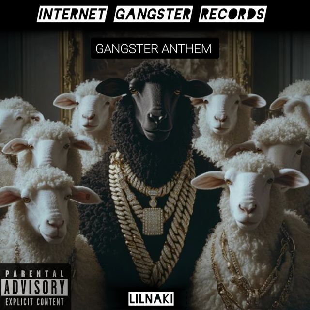 Lilnaki - 'GANGSTER ANTHEM' [Ringtone]