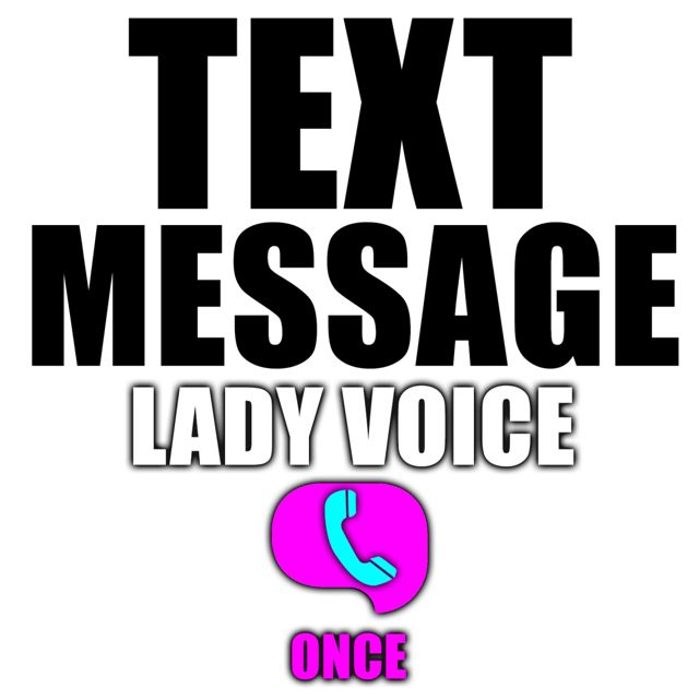 The Voice Phone - 'Text Message Lady Once' [Ringtone]