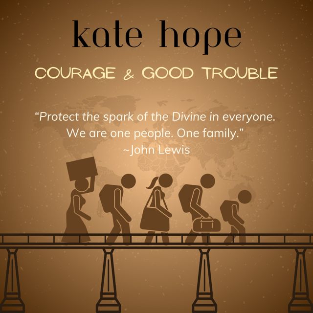 Kate Hope - 'Courage & Good Trouble (feat. Mark Mollica)' [Ringtone]