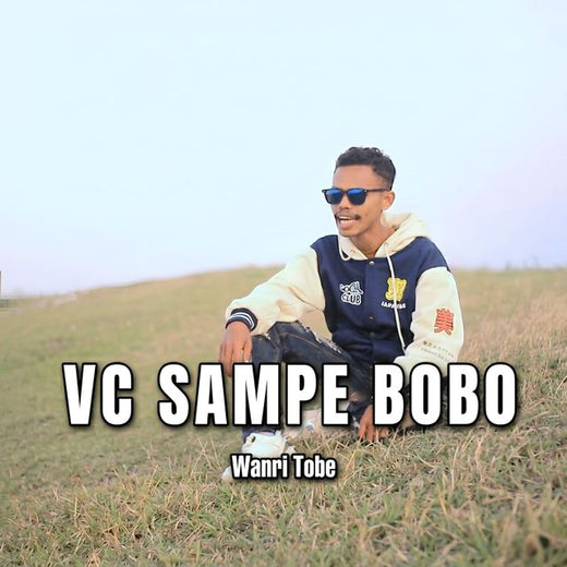 Wanri Tobe - 'VC Sampe Bobo' [Ringtone]