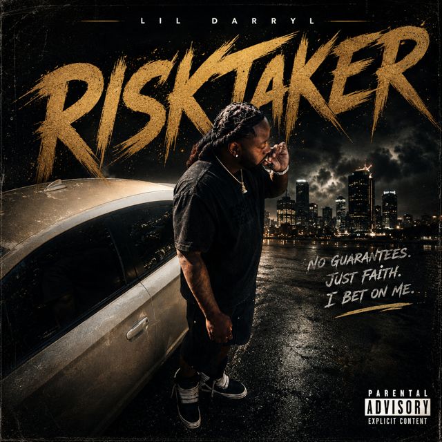 Lil Darryl - 'Risk Taker (feat. Fostijs)' [Ringtone]