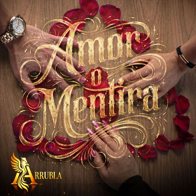 ARRUBLA - 'AMOR O MENTIRA' [Ringtone]