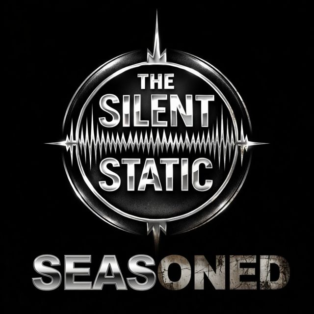 The Silent Static - 'Seasoned' [Ringtone]