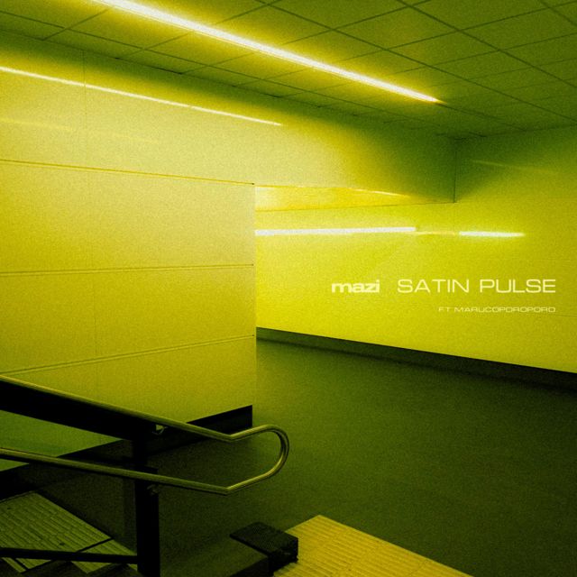 Mazi - 'Satin Pulse (feat. marucoporoporo)' [Ringtone]