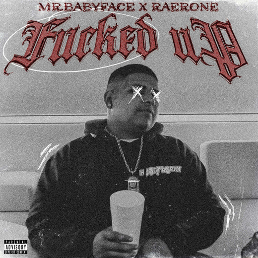 Mr.Babyface - 'Fucked Up' [Ringtone]